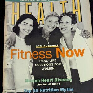Health Magazine Fitness Now Hidden Heart Disease Nutrition Myths July/Aug 1998